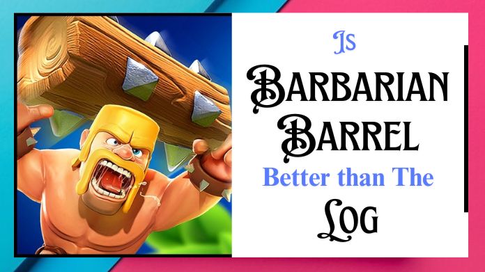 barbarian barrel vs log.jpg