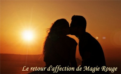 retour affectif, retour d'affection, retour de l'être aime, récupérer son ex, retrouver l'être aime,