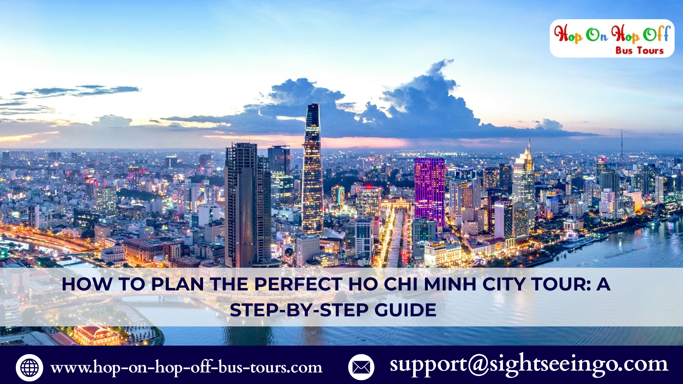 How to Plan the Perfect Ho Chi Minh City Tour A Step-by-Step Guide .png
