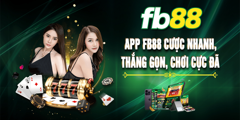 App-FB88-–-Cuoc-nhanh-thang-gon-choi-cuc-da.png